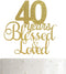 ALPHA K 40th Birthday/Anniversary Cake Topper – 40 Years Blessed & Loved Cake Topper with Gold Glitter...