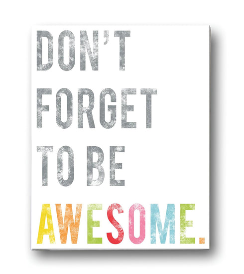 Children's Wall Art Print, Don't Forget to Be Awesome, 11x14, Kid's Room Decor, Gender Neutral Nursery, Inspirational, Motivational, Teenager's Ro...