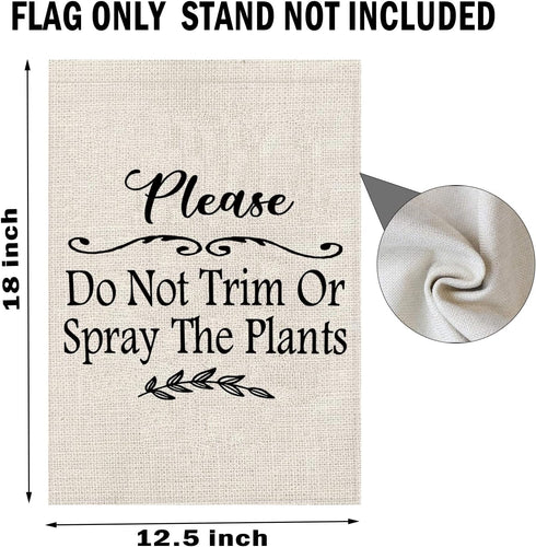 Warm Prompt Garden Flag Do Not Trim Or Spray The Plants Garden Flag Lawn Care Garden Flag (Spray The Plants F)...