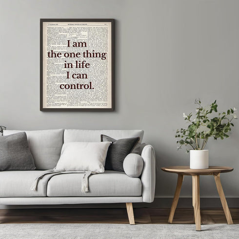 Posterizer 1 pcs-i am the one thing in life i can control-Typography Art-Motivational & Inspirational Art-Decor for Home & Office- UNFRAMED Wall A...
