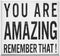 Inspirational Wooden Box Sign You are Amazing Remember That Wood Box Sign Home Decor Motivational Quote Desk Decor Thank You Gift for Home Office ...