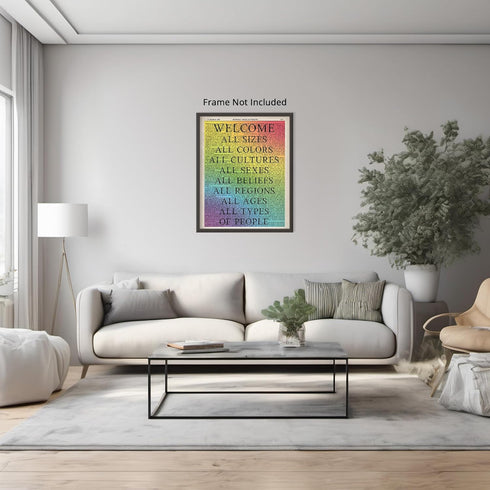 Posterizer 1 pcs-welcome all sizes and sexes and colors sign-Gay & LGBTQ Art-Motivational & Inspirational Art-Gift for LGBTQ, Queer, Gay, Bi, Lesb...