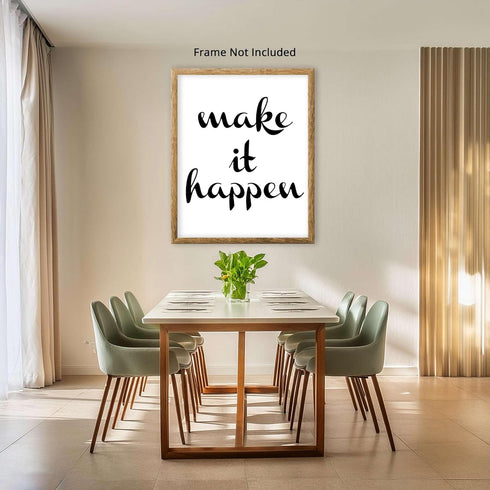 Posterizer 1 pcs-Make It Happen- Positive Uplifting quote-Motivational & Inspirational Art-Quotes and Poems-Gift for Boss, Manager- UNFRAMED Wall ...