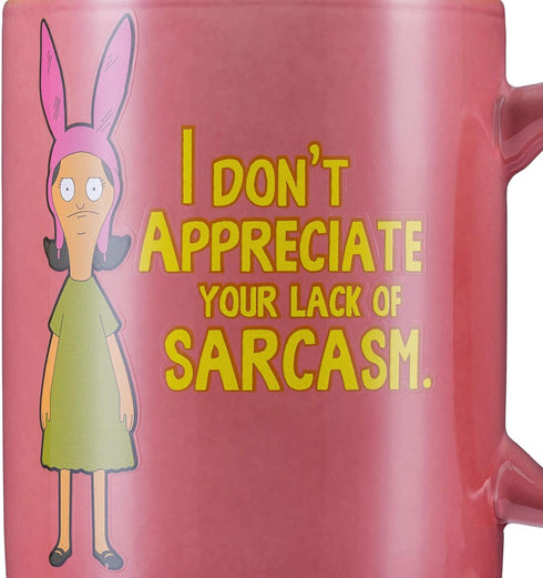 Bob's Burgers Coffee Mug - I Don't Appreciate Your Lack Of Sarcasm - 12oz Louise Belcher Printed Mug...