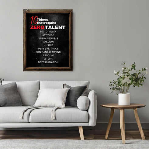 Posterizer 1 pcs-10 things that require zero talent-Men's Art Collection-Motivational & Inspirational Art-Gift for Entrepreneurs-Decor for Home & ...