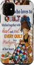 iPhone 11 Quilting She Who Loves To Quilt For Women Mom Mother Case...