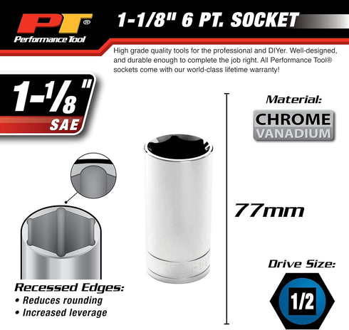 Performance Tool W32336 1/2 Drive 6-Point Socket, 1-1/8...