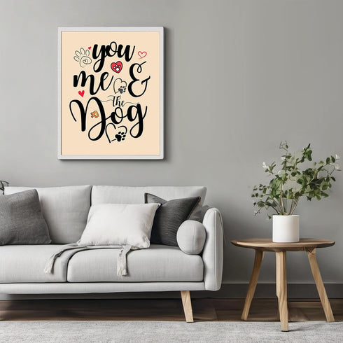 Posterizer 1 pcs-you, me and the dog-Art for Animal Lovers-Typography Art-Gift For Animal Lovers-Gift for Couples boyfriend girlfriend Husband Wif...