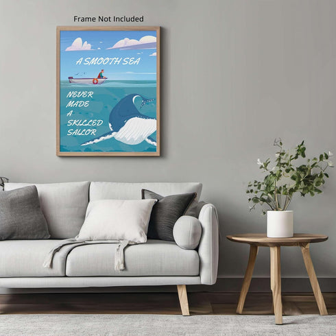 Posterizer 1 pcs-A Smooth Sea Never Made A Skilled Sailor quote-Quotes and Poems-Gift for Nature, Surfers and Beach Lovers-Decor for Home & Office...