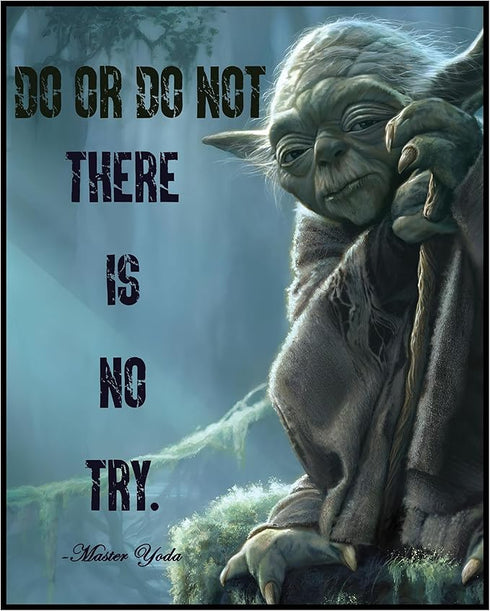 Posterizer 1 pcs-Master Yoda Quotes-Do or do not , there is no try-Movie & Cinema Art-Motivational & Inspirational Art-Gift for movie lovers- UNFR...
