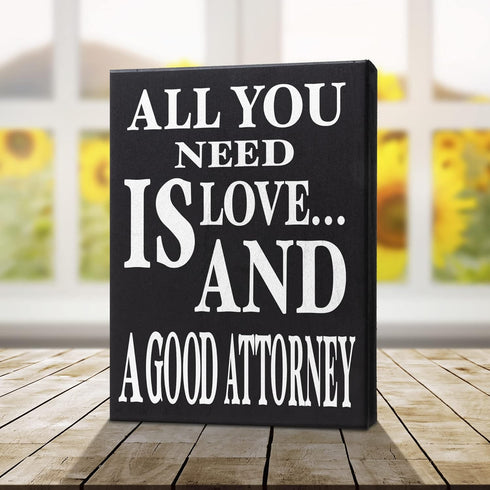 JennyGems Lawyer Gifts, All You Need is Love and a Good Attorney Wooden Sign, Lawyer Decor, Wall Hanging, Made in USA...