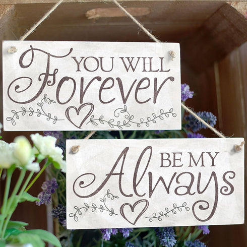 Meijiafei 'You Will Forever Be My Always' Love Sign - Vintage PVC Door Sign/Plaque 10"x5"...