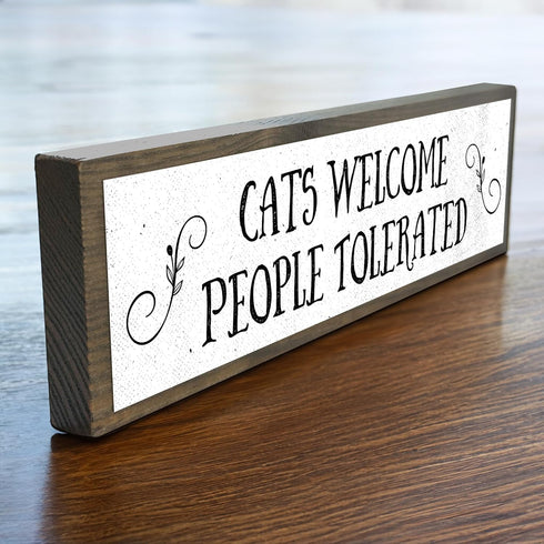 Cats Welcome People Tolerated - Wooden Sign With Metal - Cat Mom Gifts - Cool Gifts For Cat Lovers - Cat Decor - Crazy Cat Lady Gift...
