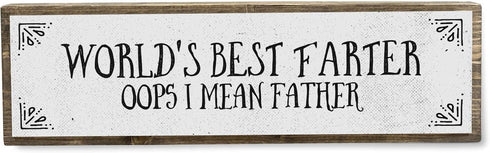 World's Best Farter Oops I Mean Father - Handmade Metal Wood Sign Light – Cute Rustic Wall Decor Art - Farmhouse Decorations – Fathers Day For Dad...