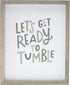 The Lakeside Collection Lets Get Ready to Tumble - Decorative Novelty Laundry Room Sign...