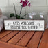 Cats Welcome People Tolerated - Wooden Sign With Metal - Cat Mom Gifts - Cool Gifts For Cat Lovers - Cat Decor - Crazy Cat Lady Gift...
