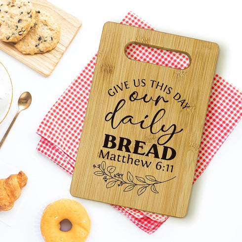 Give Us This Day Our Daily Bread Cutting Boards for Kitchen, Christian Gifts for Women, Our Daily Bread Board, Bible Verse Bamboo Cutting Board, R...