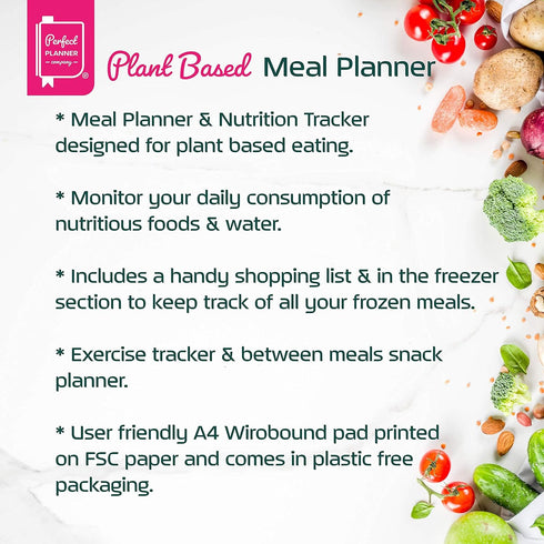 Perfect Planner Company - Plant-Based Weekly Meal Planner - A4 Spiral Bound Pad - Vegan Meal Planner & Nutrition Tracker - Shopping List & Freezer...