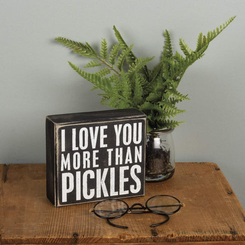 Primitives by Kathy 19177 Classic Box Sign, More Pickles...