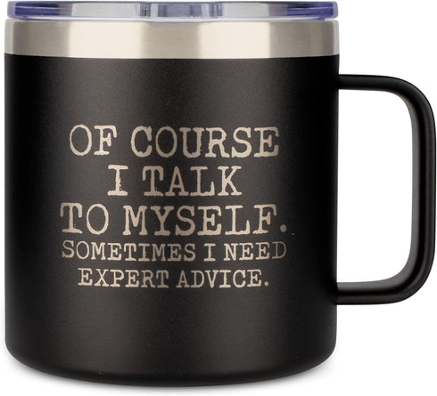 JENVIO Funny Travel Mugs Fathers Day | Of Course I talk to Myself | Laser Etched Stainless Steel Coffee Mug Tumbler | Dad Old Boss Grumpy | Unique...