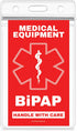 BiPAP Medical Equipment Luggage Tag - Handle with Care, DOT and ACAA regulations (Lug-BiPAP -329) Quantity (2)...