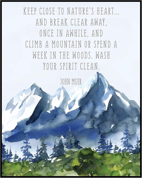 Posterizer 1 pcs-Keep Close to Nature's Heart-John Muir-Landscape & Nature Art-Quotes- Gift for Nature, Surfers and Beach Lovers-Living Room Bedro...