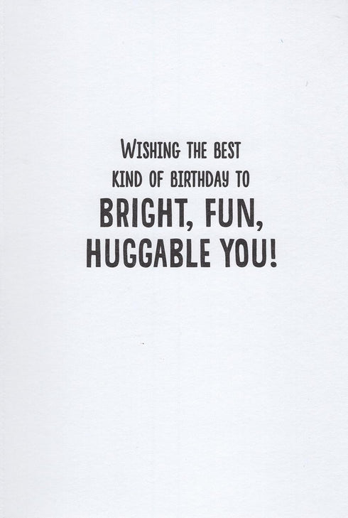 Gabby's Dollhouse Happy Birthday Card - I Feel a Birthday HUG ATTACK Coming! Wishing The Best Kind of Birthday to BRIGHT, FUN, HUGGABLE YOU!...