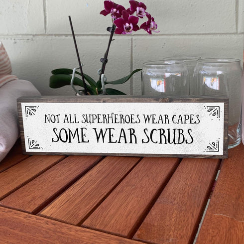 Nurse Wood Signs (Medium - Wood And Metal, Not All Superheroes Wear Capes Some Wear Scrubs)...