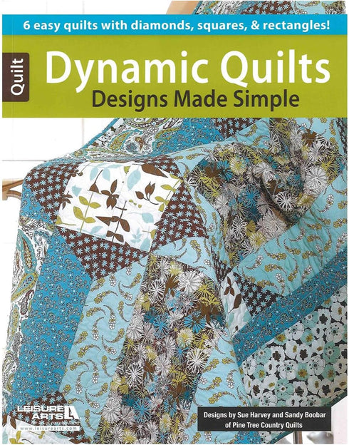 Leisure Arts Dynamic Quilts Designs Made Simple Quilting Book, Quilting Books, Quilt Books, Quilt Patterns for Quilting, Quilting Patterns, Quilti...