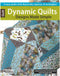 Leisure Arts Dynamic Quilts Designs Made Simple Quilting Book, Quilting Books, Quilt Books, Quilt Patterns for Quilting, Quilting Patterns, Quilti...