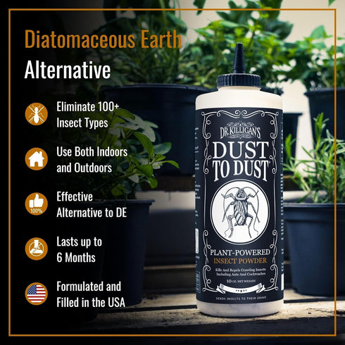 Dr. Killigan's Dust to Dust Insect Powder - Plant-Powered Diatomaceous Earth Alternative - Insect Killer for Indoor & Outdoor Use - Residual Formu...