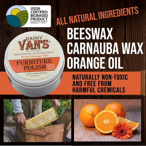 Daddy Van's Beeswax Furniture Polish – Natural Wood Polish with Lavender & Sweet Orange Oil – Non-Toxic, Chemical-Free, Eco-Friendly Wood Conditio...