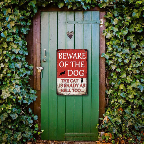 Beware Of Dog Sign Beware Of The Dog The Cat Is Shady Too Tin Sign Funny Dog Warning Metal Signs Dog Signs For Yard Fence Guard Dog Sign Outdoor D...