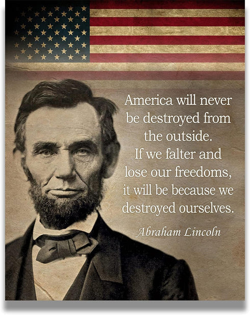 Govivo Abraham Lincoln Historic Quote - American Patriotic President Wall Decor Art Print - unframed artwork printed on photograph paper...