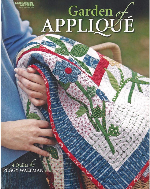 Leisure Arts Garden of Applique Quilting Book...
