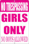 Rogue River Tactical Funny No Trespassing Girls Only Metal Tin Sign, 12x8 Inch, Wall Décor- Bar Daughter No Boys Allowed Bedroom Door (Pink)...