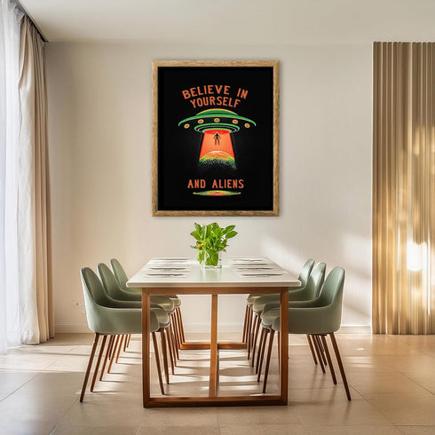 Posterizer 1 pcs-Believe In Yourself And Aliens-Comedy Art-Motivational & Inspirational Art-Gift for movie lovers- Gift for Men Women Entrepreneur...