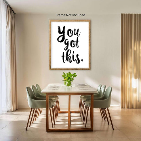 Posterizer 1 pcs-You Got this, positive saying wall art-Motivational & Inspirational Art-Quotes and Poems-decor for office wall- UNFRAMED Wall Art...