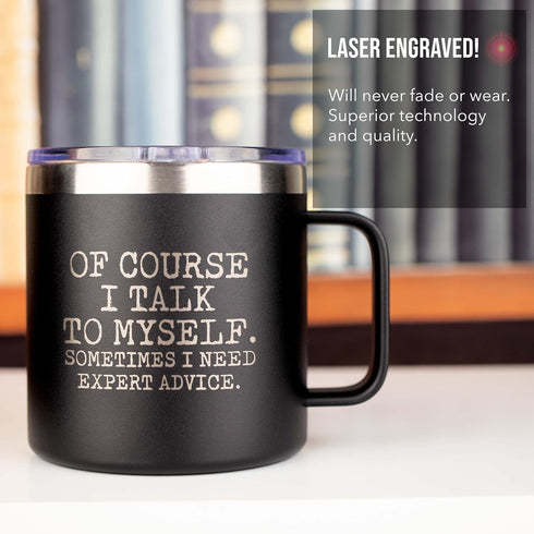 JENVIO Funny Travel Mugs Fathers Day | Of Course I talk to Myself | Laser Etched Stainless Steel Coffee Mug Tumbler | Dad Old Boss Grumpy | Unique...