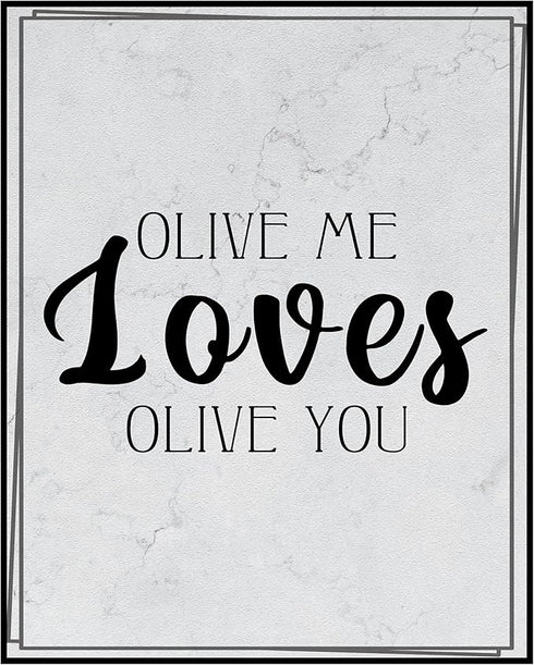 Posterizer 1 pcs-Kitchen Print-Funny Quotes-olive me loves olive you-Kitchen & Bar Art-Comedy Art-Art Poster Print for Home, Office, Store, Bar- u...