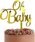 Baby Shower Cake Topper -Larger Size Acrylic Mirror Gold Elegant Handwriting “OH BABY” Sign - Smash Cake Topper, New Baby Gender Reveal Party Cake...