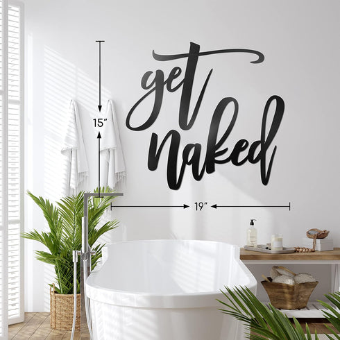 Vivegate Get Naked Sign – 15” X 19” Get Naked Sign for Bathroom Wall Decor Bath Word Art Decals Black Metal Letters...