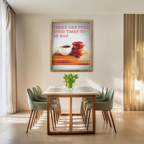 Posterizer 1 pcs-Good times to be had-Retro Trendy Print-Kitchen & Bar Art-Motivational & Inspirational Art-Chic Home and Kitchen Decor - unframed...