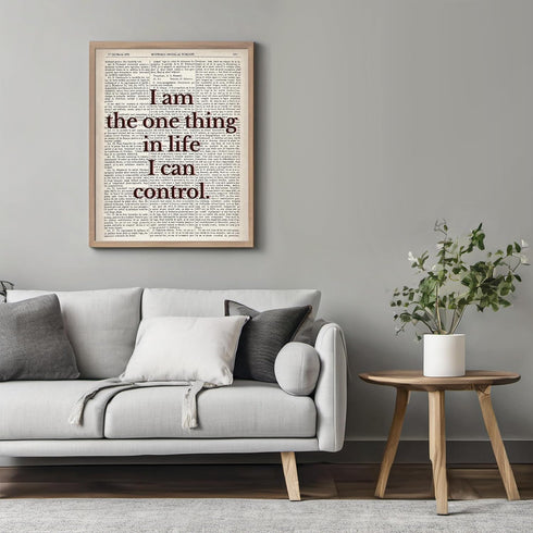 Posterizer 1 pcs-i am the one thing in life i can control-Typography Art-Motivational & Inspirational Art-Decor for Home & Office- UNFRAMED Wall A...
