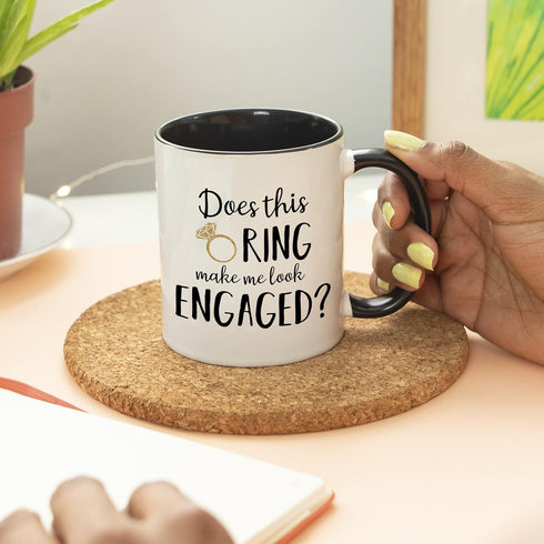 YouNique Designs Does This Ring Make Me Look Engaged Mug, 11 Ounces, Engagement Mug for A Bride To Be, Engagement Gift (Black Handle)...