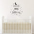 Dream Big Little One Wall Decal, Wall Sticker Quote, Nursery Wall Decal, Removable Vinyl Stickers for Children Baby Kids Boy Girl Bedroom A24 (Bla...