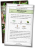 Sow Right Seeds - Arugula Seeds for Planting - Non-GMO Heirloom Seeds with Instructions to Plant a Home Vegetable Garden - Indoors, Hydroponics or...