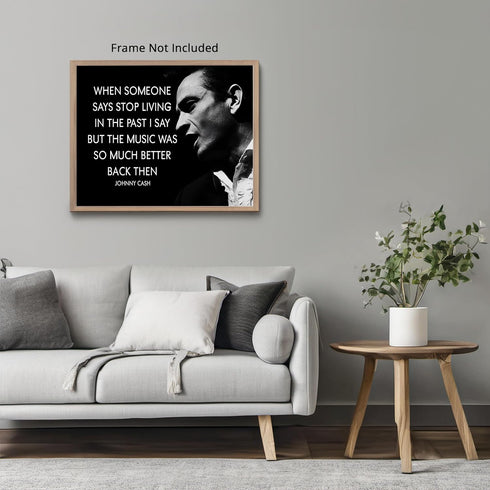 Posterizer 1 pcs-Music Was So Much Better Back Then-Johnny Cash Poster-Musical Art Collection-Quotes-Gift for Music Fans- Decor for Gym, Studio- u...