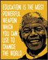 Posterizer 1 pcs-education is the most powerful weapon-Nelson Mandela quote-Teachers & Classrooms-Motivational & Inspirational Art- UNFRAMED Wall ...