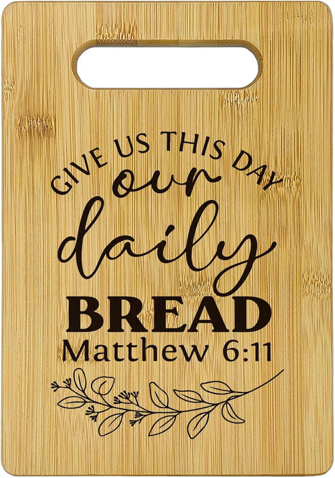Give Us This Day Our Daily Bread Cutting Boards for Kitchen, Christian Gifts for Women, Our Daily Bread Board, Bible Verse Bamboo Cutting Board, R...